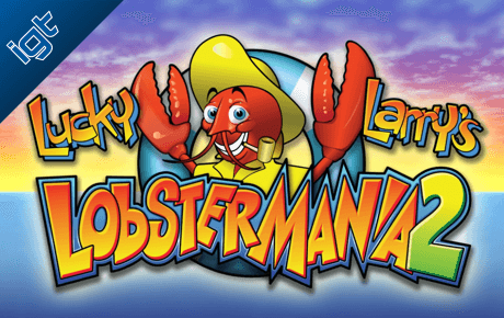 Lucky Larry's Lobstermania 2 slot