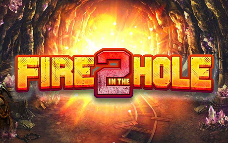 Fire In The Hole 2 slot by Nolimit City