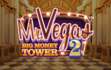 Mr. Vegas 2: Big Money Tower slot logo